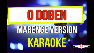 O Doben Karaoke Marenge Version [upl. by Friedland709]