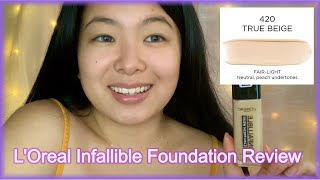 LOreal Paris Makeup Infallible Foundation 420 True Beige  Product Review [upl. by Loyce]