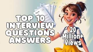 Top 10 Interview Questions and Answers English [upl. by Komsa]