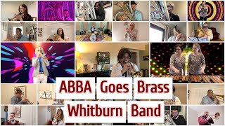 ABBA Goes Brass  Whitburn Band [upl. by Etnor]