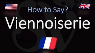 How to Pronounce Viennoiserie CORRECTLY French Pronunciation [upl. by Euqinay]