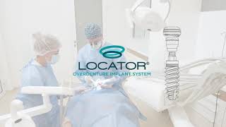 The Newly Expanded LOCATOR® Overdenture Implant System [upl. by Retrac760]