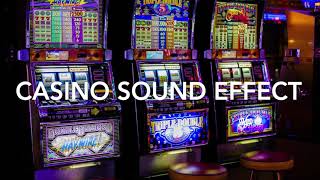 Casino Sound Effect [upl. by Pisarik]