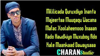 ABDIJIBAAR GACALIYE 2022  MILILICADA QURUXDIYO  BEST SONG [upl. by Domenic]