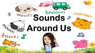 Sounds Around Us  English  Teacher Beth Class TV [upl. by Asilram]