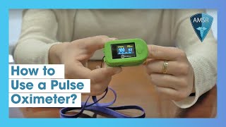 How to Use a Pulse Oximeter [upl. by Blen248]