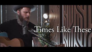 Times Like These Acoustic  Foo Fighters  Cover by Kris Barras [upl. by Quartas]