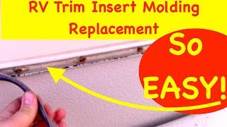 RV Trim Insert Molding Replacement Repair EASY [upl. by Bowrah637]