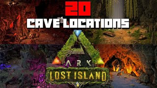 ARK Lost Island  20 Caves  Base Locations For PVP amp PVE New Coords In PINNED Comment [upl. by Gnik]