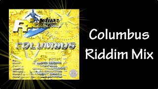 Columbus Riddim Mix 2003 [upl. by Bergin223]