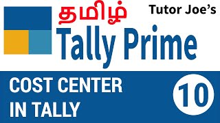 Cost Center in Tally Prime  Tally Prime Tutorial in Tamil [upl. by Limaa]