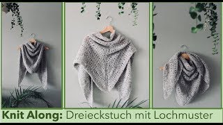 Dreieckstuch Teil 1 I Knit Along für Beginner I Sarah van Draad [upl. by Arihday]