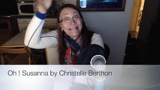 Oh  Susanna by Christelle Berthon [upl. by Katey667]