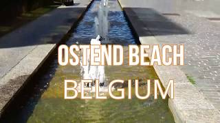 OSTEND BEACH BELGIUM [upl. by Ecikram]