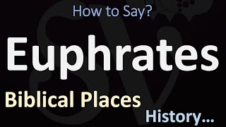 How to Pronounce Euphrates CORRECTLY [upl. by Enylodnewg283]