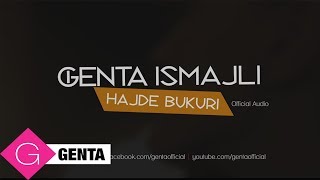 Genta Ismajli  Hajde Bukuri Audio [upl. by Iow]