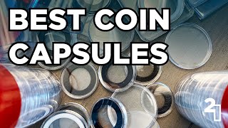 The Best Coin Capsules for Gold and Silver [upl. by Einaffets]