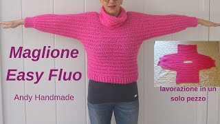 Maglione Easy Fluo lavorato in un solo pezzo uncinetto facile [upl. by Rustice]