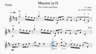 Bach Musette in D Major Violin Sheet Music Score Slow Piano Accompaniment Practice [upl. by Attwood]