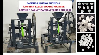 Camphor making Machine Manufacturer  Camphor tablet making process  Camphor Manufacturing Business [upl. by Henley]