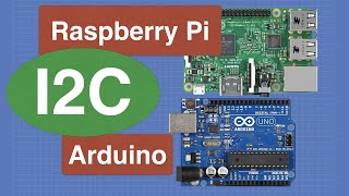 I2C with Arduino and Raspberry Pi  Two Methods [upl. by Jedthus]