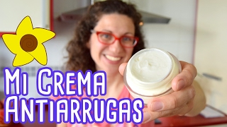 MI CREMA ANTIARRUGAS CASERA [upl. by Rubbico354]