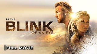 IN THE BLINK OF AN EYE  Full Christian Movie  Starring David A R White Eric Roberts [upl. by Lemuelah]