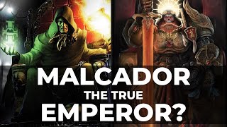 MALCADOR THE TRUE EMPEROR [upl. by Vig]