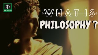 What is Philosophy Meaning of Philosophy [upl. by Maon]