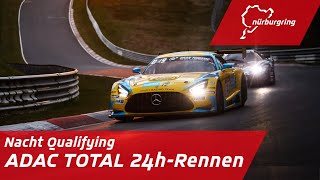 Nacht Qualifying  ADAC TOTAL 24hRennen [upl. by Malonis]