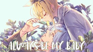 Always be my baby  Nightcore lyrics [upl. by Aihtenak115]