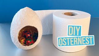 Osternest aus Toilettenpapier basteln  ohne Kleber [upl. by Assirt]