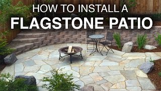 How To Install A Flagstone Patio StepbyStep [upl. by Clea]