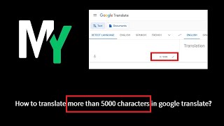 How to translate more than 5000 characters in google translate [upl. by Ainsworth]