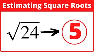 Estimating Square Roots and Estimating Cube Roots [upl. by Attwood181]