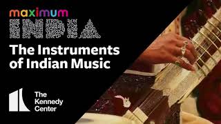 Maximum India The Instruments of Indian Music [upl. by Atiluj]