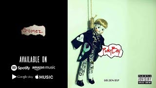 Golden BSP  Gomez Official Audio [upl. by Atinaej131]