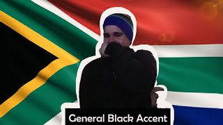 South African Accent [upl. by Palila5]