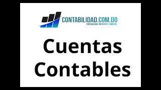 Que son las cuentas contables [upl. by Juta]