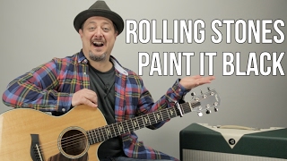 Rolling Stones Paint It Black Guitar Lesson  Tutorial [upl. by Netsirc]