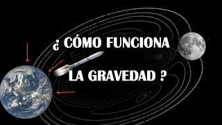 La Gravedad Explicada Paso a Paso  Viajes Espaciales [upl. by Epstein593]