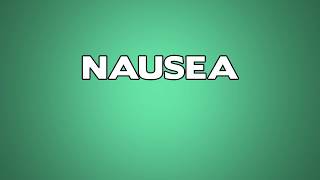 Nausea Meaning [upl. by Armilda586]