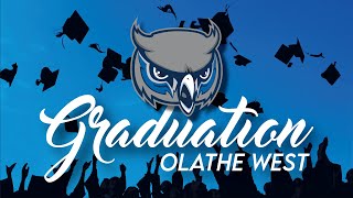 Olathe West High School Commencement Program  2024 [upl. by Anawat]