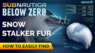 How to Get Snow Stalker Fur  Subnautica Below Zero [upl. by Si]