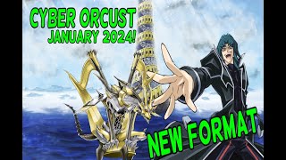 CYBER ORCUST Deck Profile January 2024 NEW FORMAT Post Banlist [upl. by Yrahcaz]