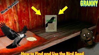 How to find and use the Bird Seed  Granny New Update 170 [upl. by Eerrehs]