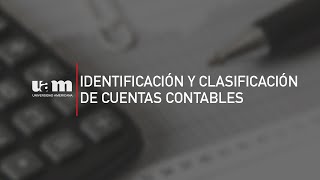 Identificación y clasificación de cuentas contables [upl. by Rucker]