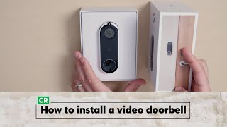 How to Install a Video Doorbell  Consumer Reports [upl. by Alleb19]