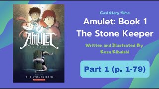 Read Aloud Amulet The Stone Keeper Book 1 [upl. by Barr]