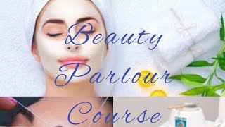 Beauty parlour course series class 1 Online free Parlour course [upl. by Spark]